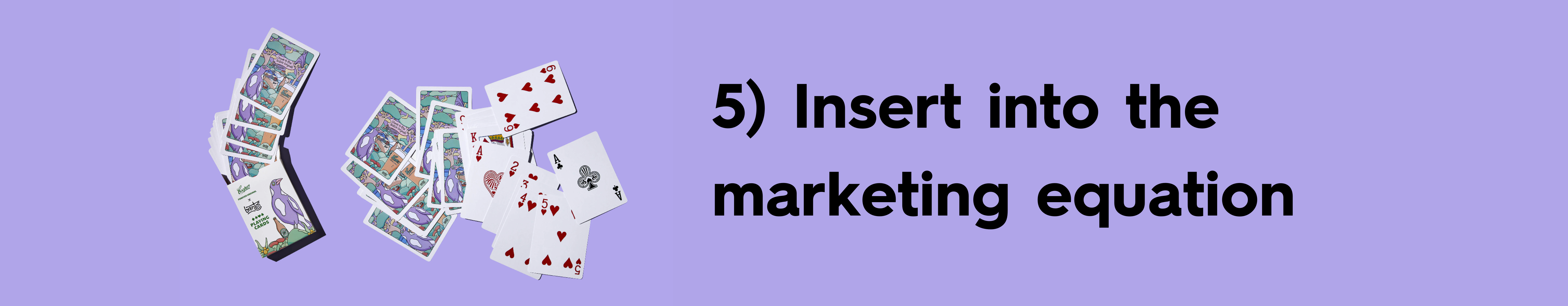5) Insert into the marketing equation | branded product marketing