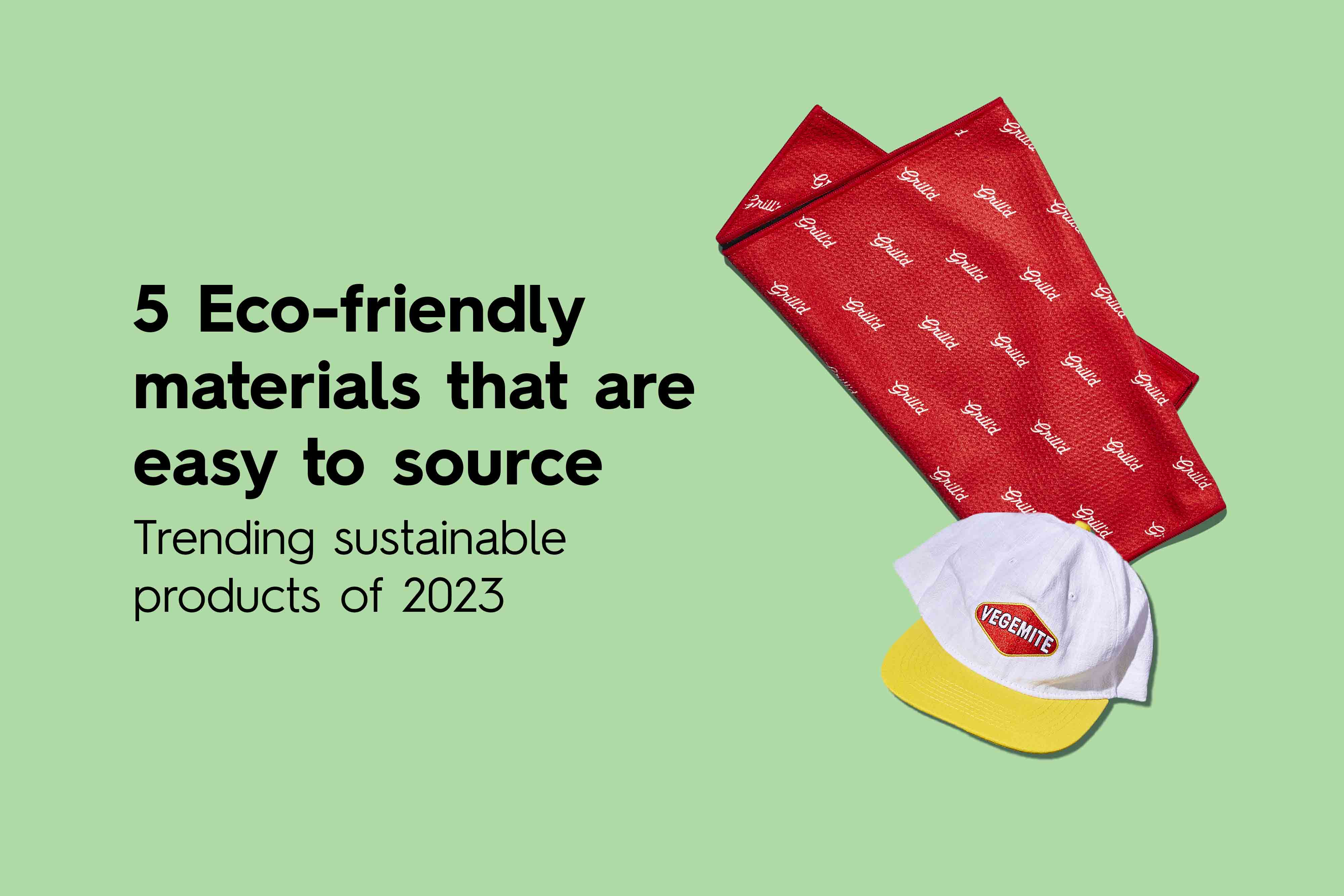 5 Eco friendly Materials That Are Easy To Source Good Things Blog