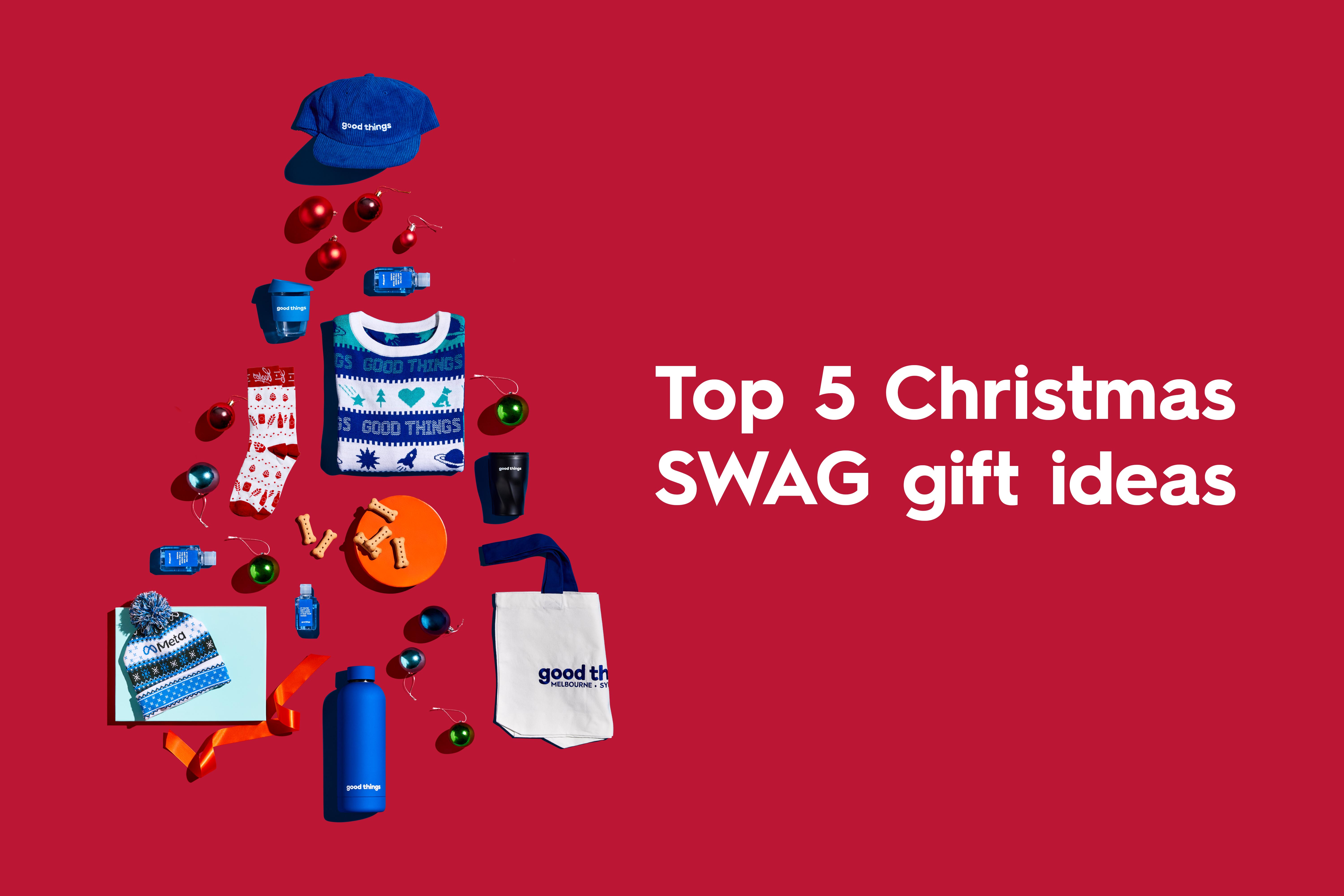 Top 5 Christmas SWAG gift ideas