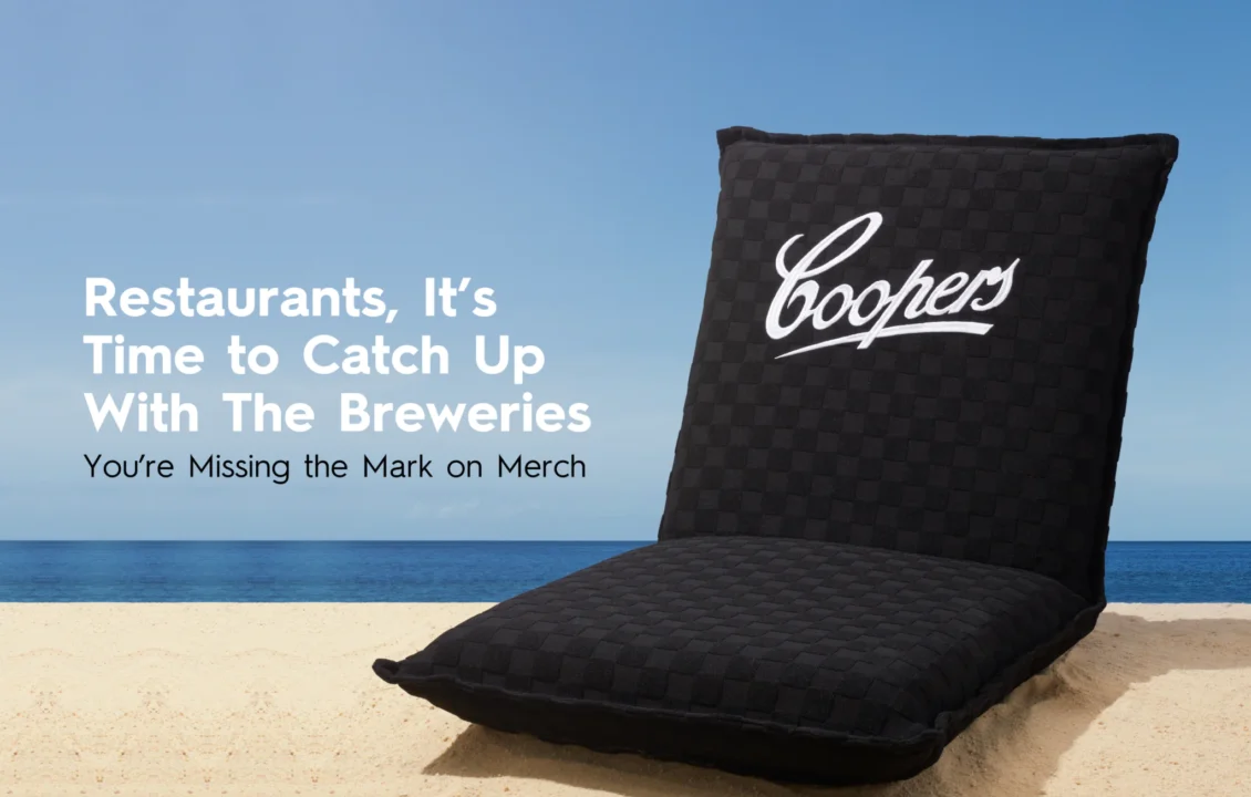 Restaurants: You’re Missing the Mark on Merch. It’s Time to Catch Up With Breweries.