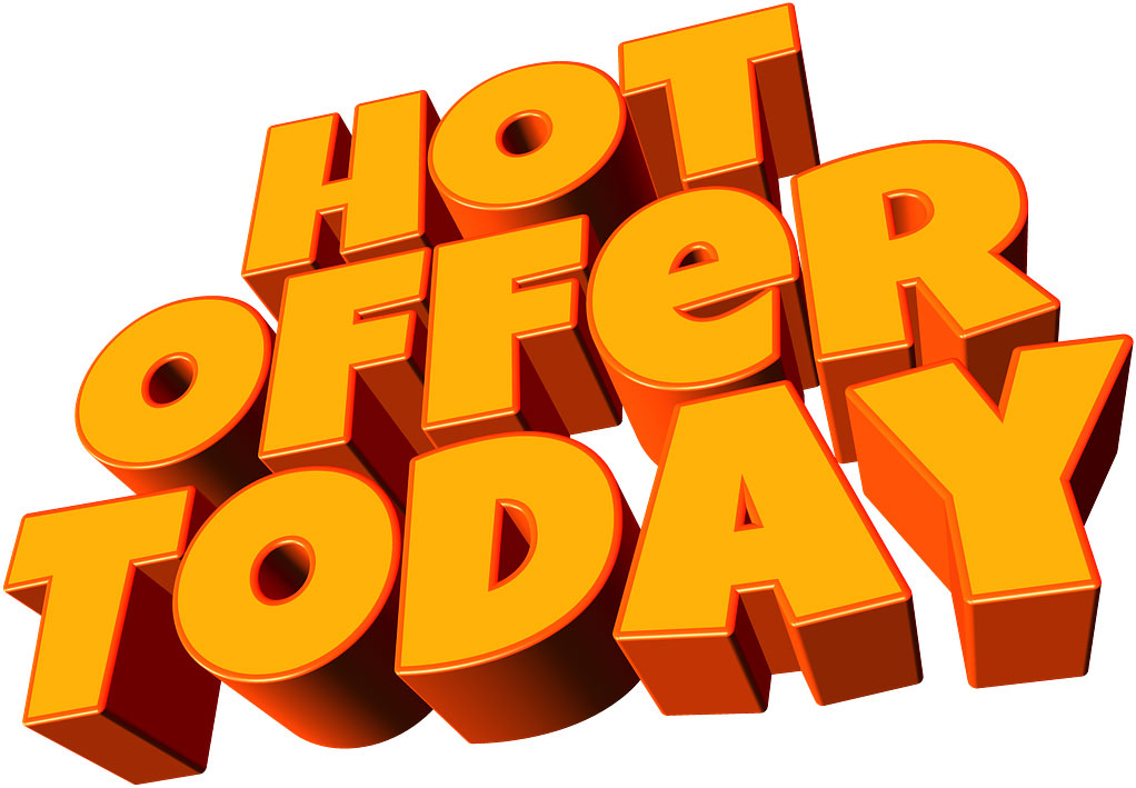 Hot Offer Today